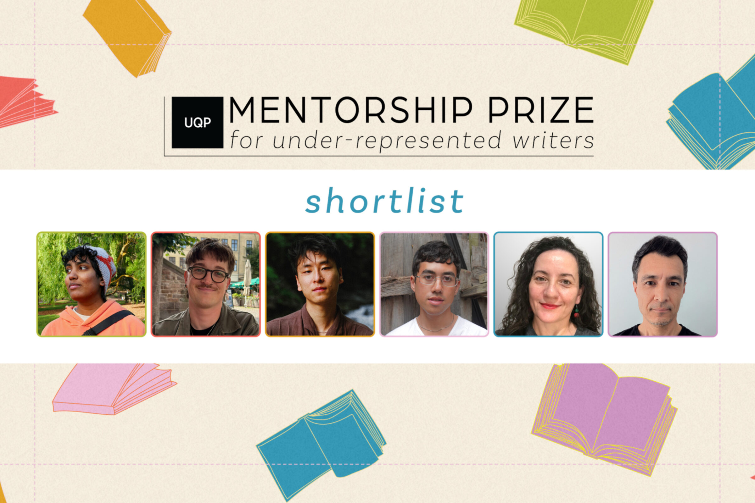 2026 UQP Mentorship Prize for Under-represented Writers Shortlist Announced 2026 UQP Mentorship Prize for Under-represented Writers Shortlist Announced
