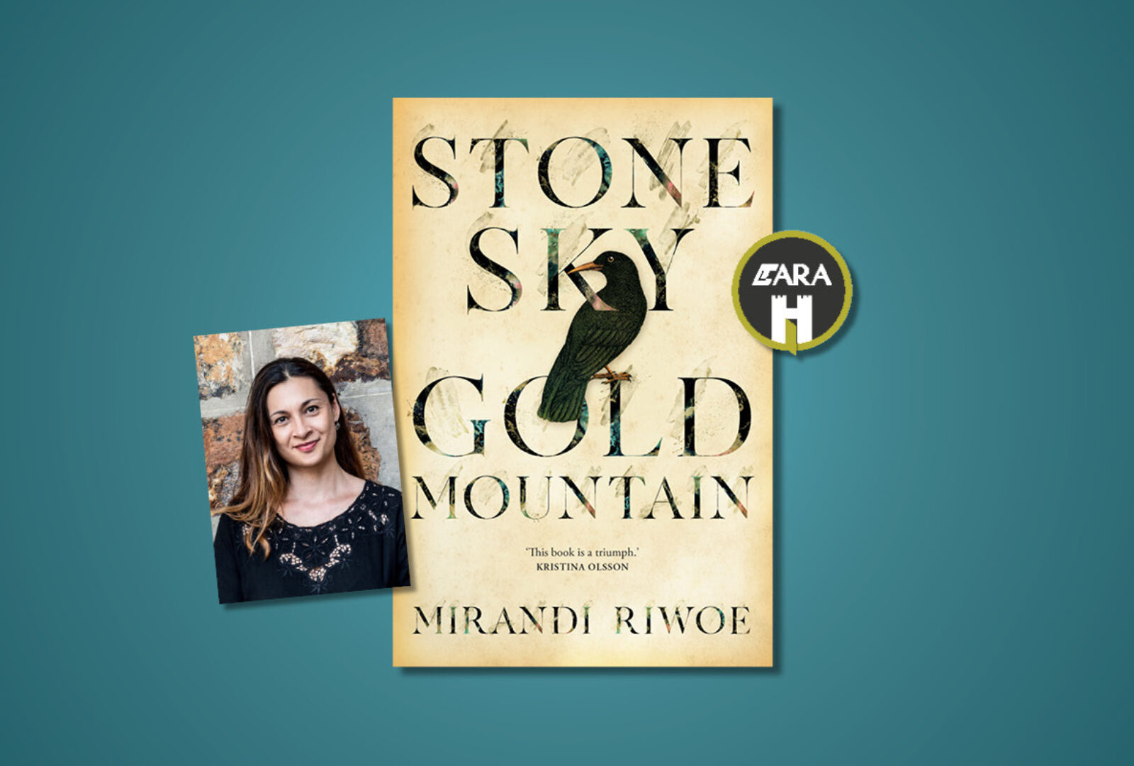Stone Sky Gold Mountain by Mirandi Riwoe wins the inaugural ARA Historical Novel Prize