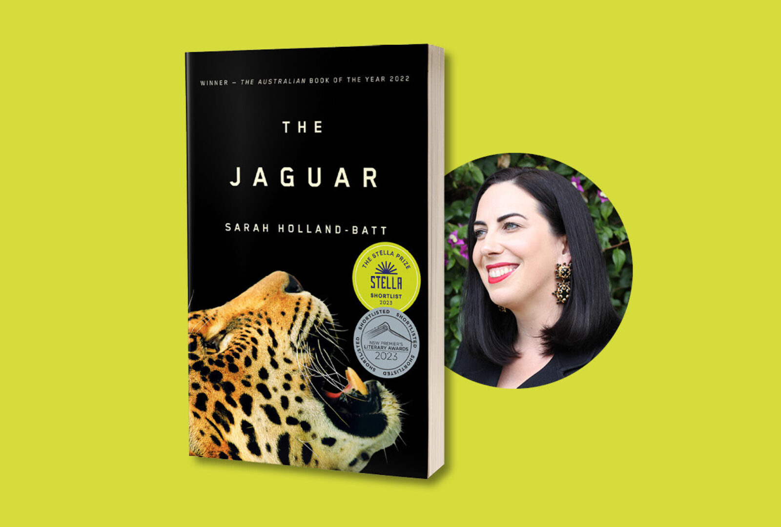 The Jaguar by Sarah Holland-Batt shortlisted for the 2023 Stella Prize The Jaguar by Sarah Holland-Batt shortlisted for the 2023 Stella Prize