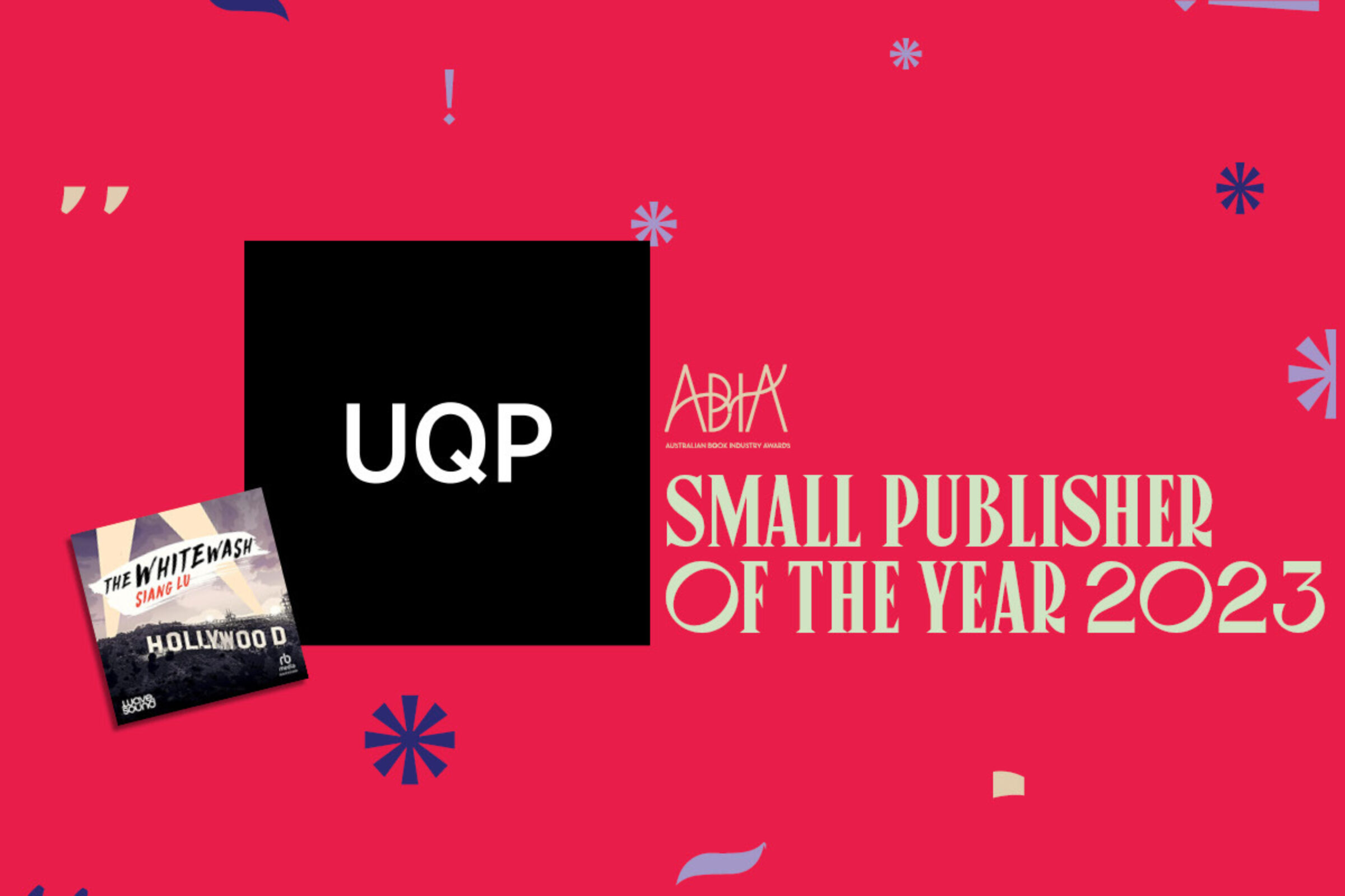 UQP wins at the 2023 ABIAs UQP wins at the 2023 ABIAs