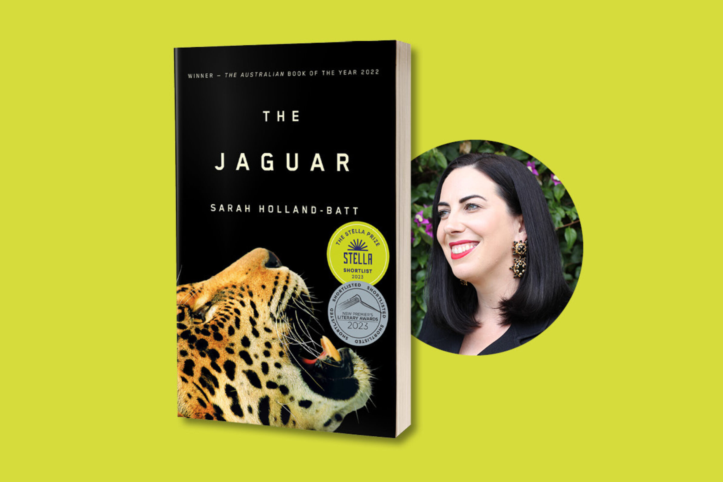 The Jaguar by Sarah Holland-Batt shortlisted for the 2023 Stella Prize The Jaguar by Sarah Holland-Batt shortlisted for the 2023 Stella Prize