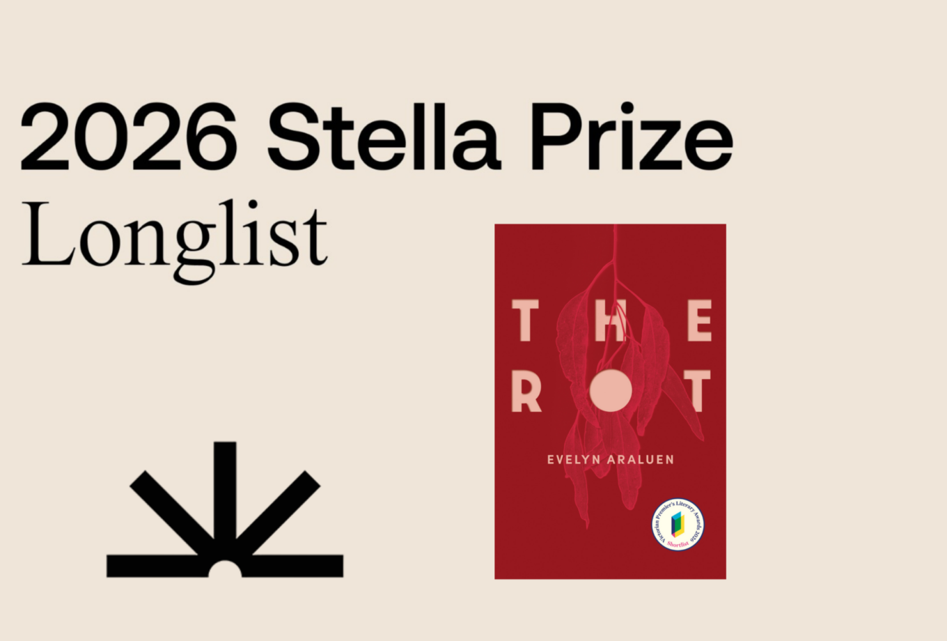 Evelyn Araluen's 'The Rot' Longlisted for the Stella Prize!