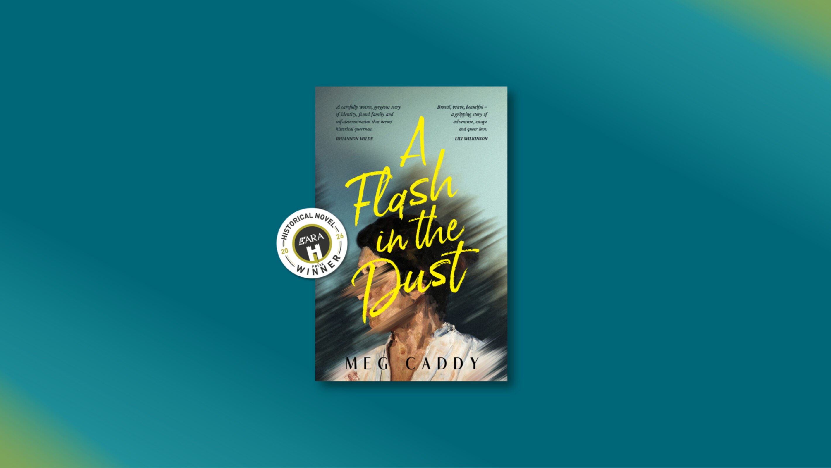 Meg Caddy's 'A Flash in the Dust' wins the ARA Historical Novel Prize in the CYA category