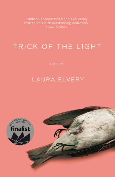 Trick of the Light by Laura Elvery