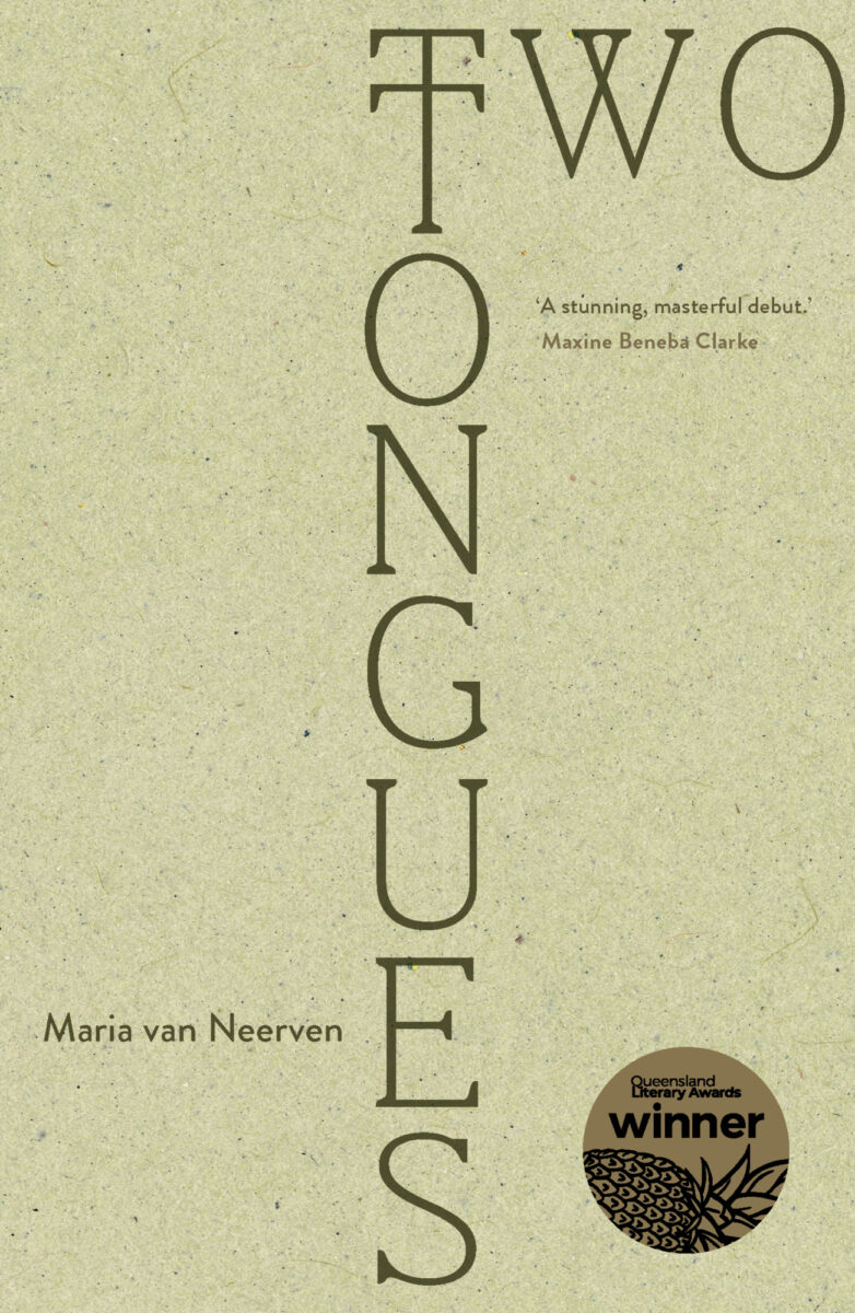 Two Tongues by Maria van Neerven