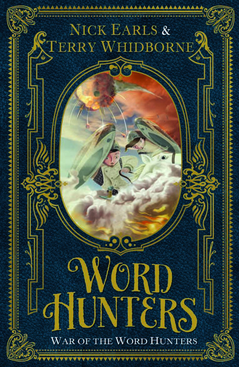 Word Hunters: War of the Word Hunters by Nick Earls, Terry Whidborne