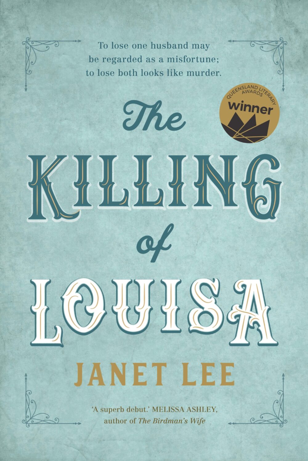 The Killing of Louisa by Janet Lee