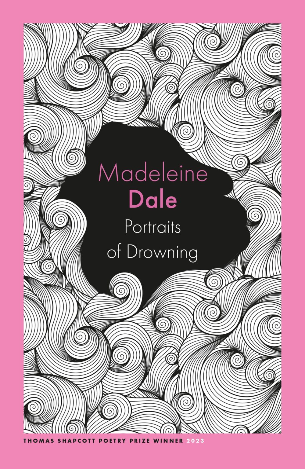 Portraits of Drowning by Madeleine Dale Portraits of Drowning by Madeleine Dale