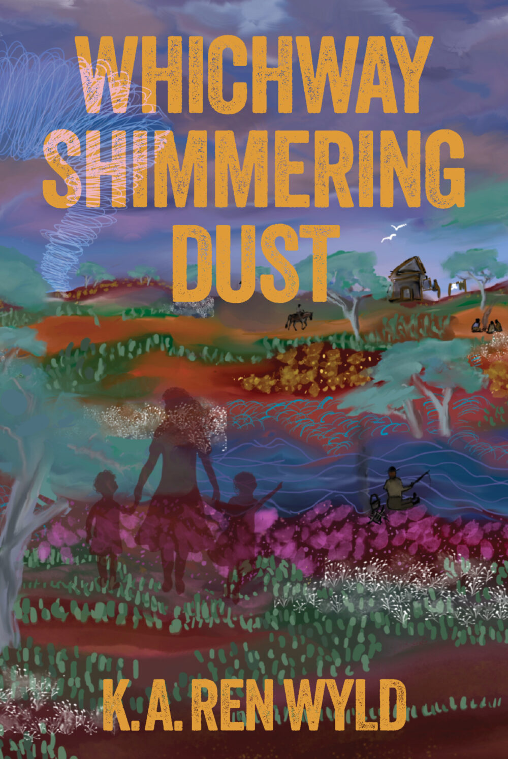 Whichway Shimmering Dust by K.A. Ren Wyld Whichway Shimmering Dust by K.A. Ren Wyld