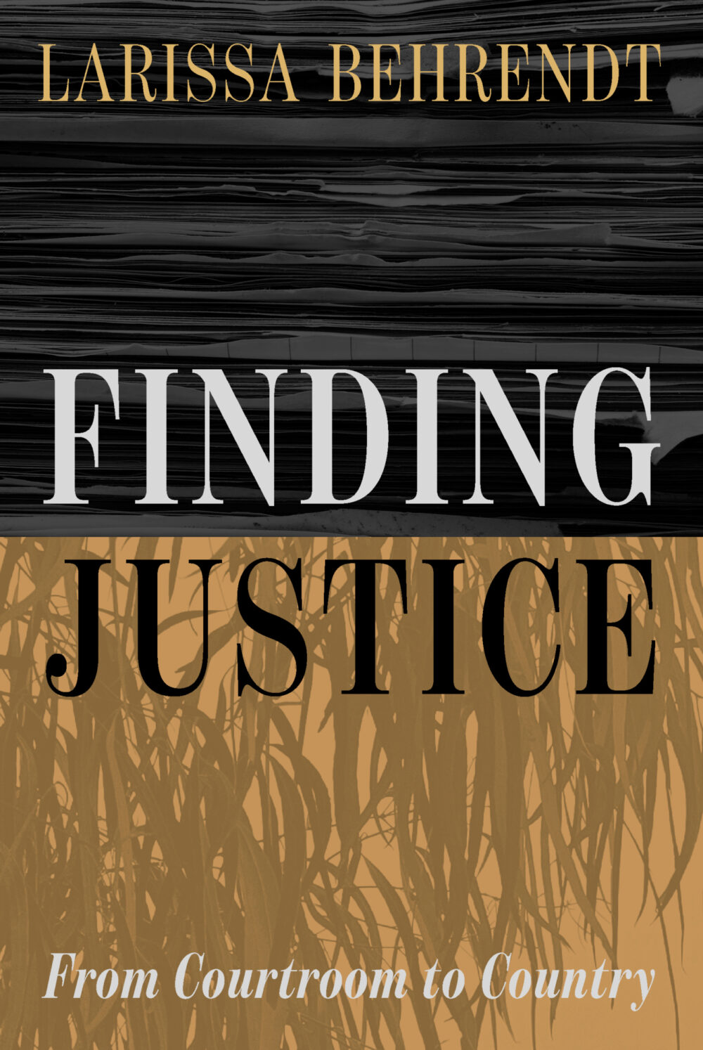 Finding Justice by Larissa Behrendt