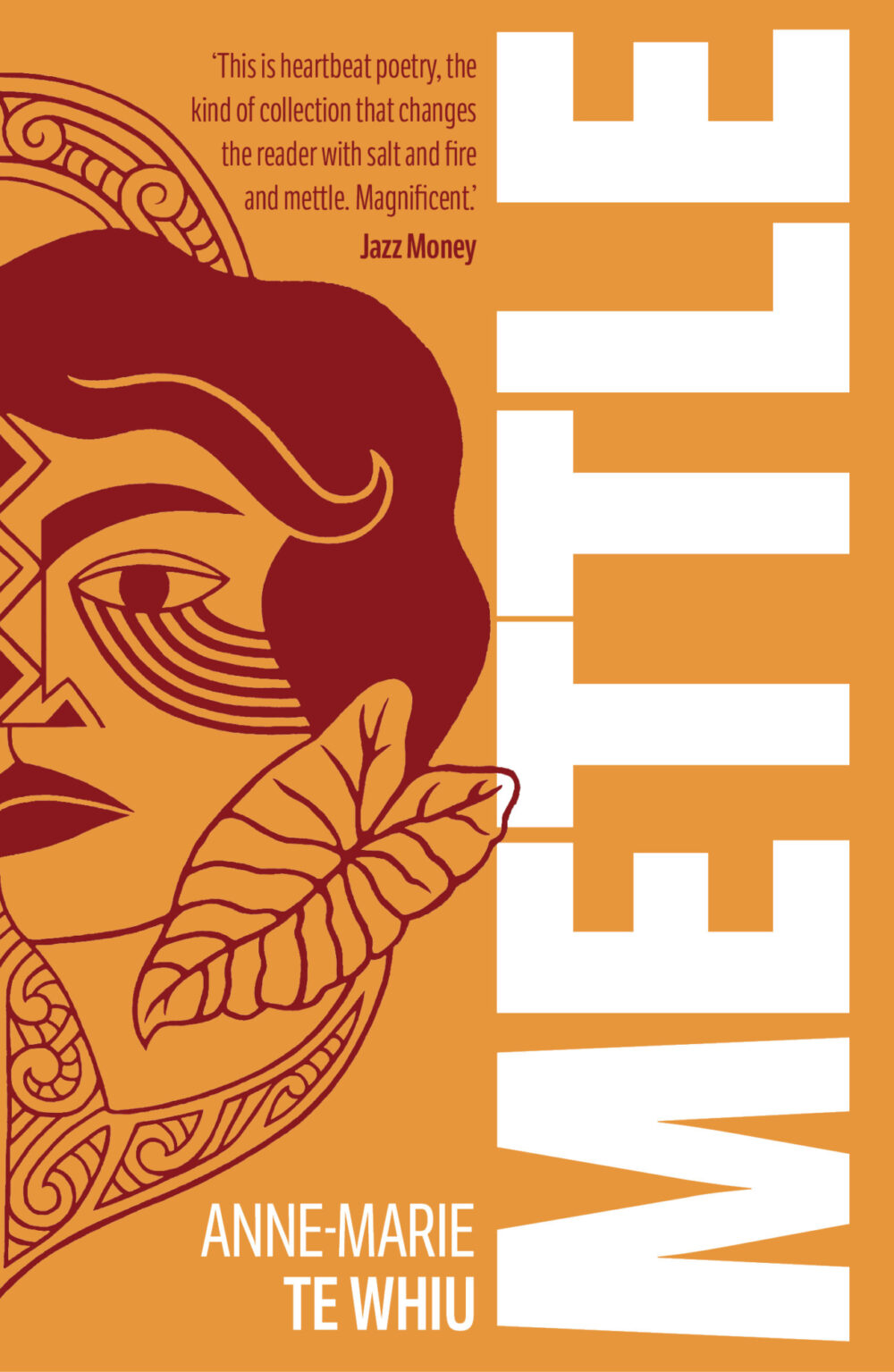 Mettle by Anne-Marie Te Whiu
