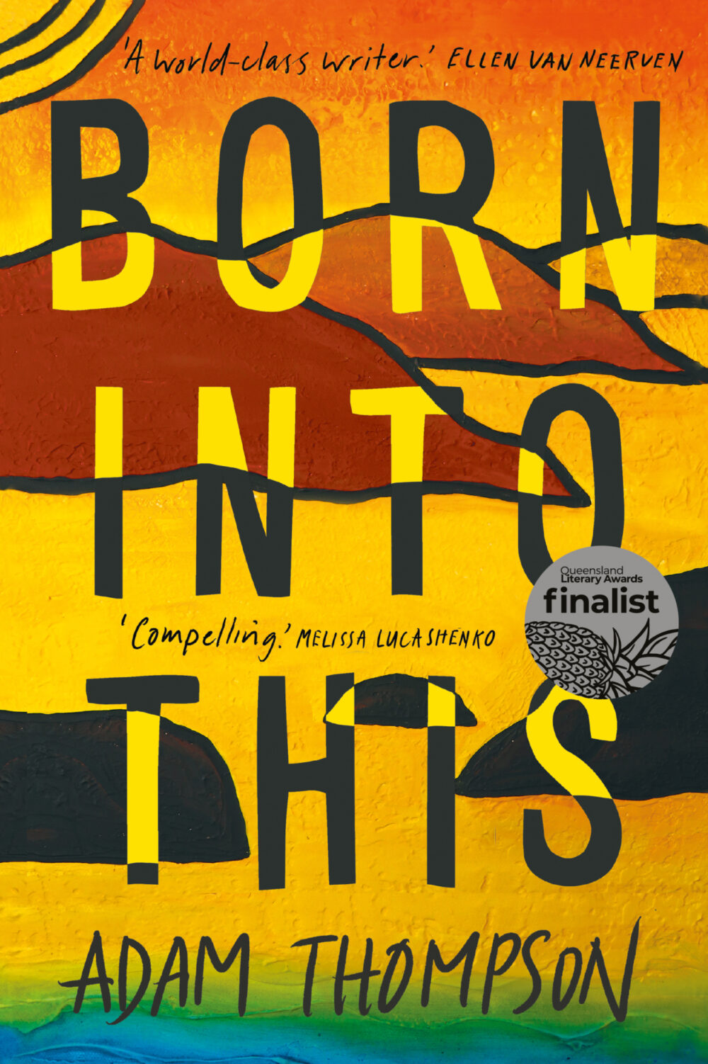 Born Into This by Adam Thompson Born Into This by Adam Thompson