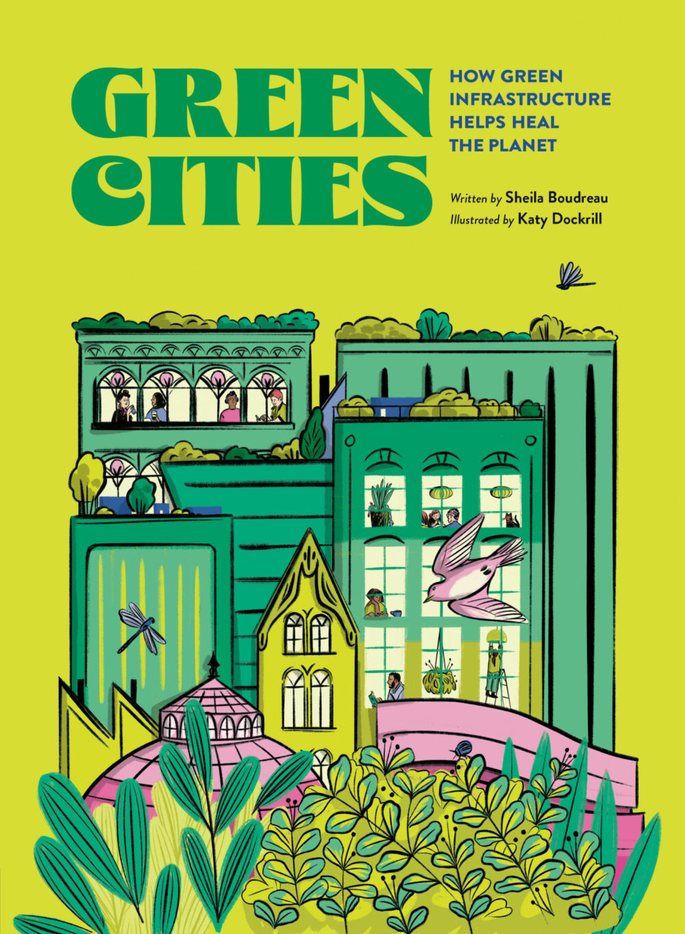 Green Cities by Sheila Boudreau