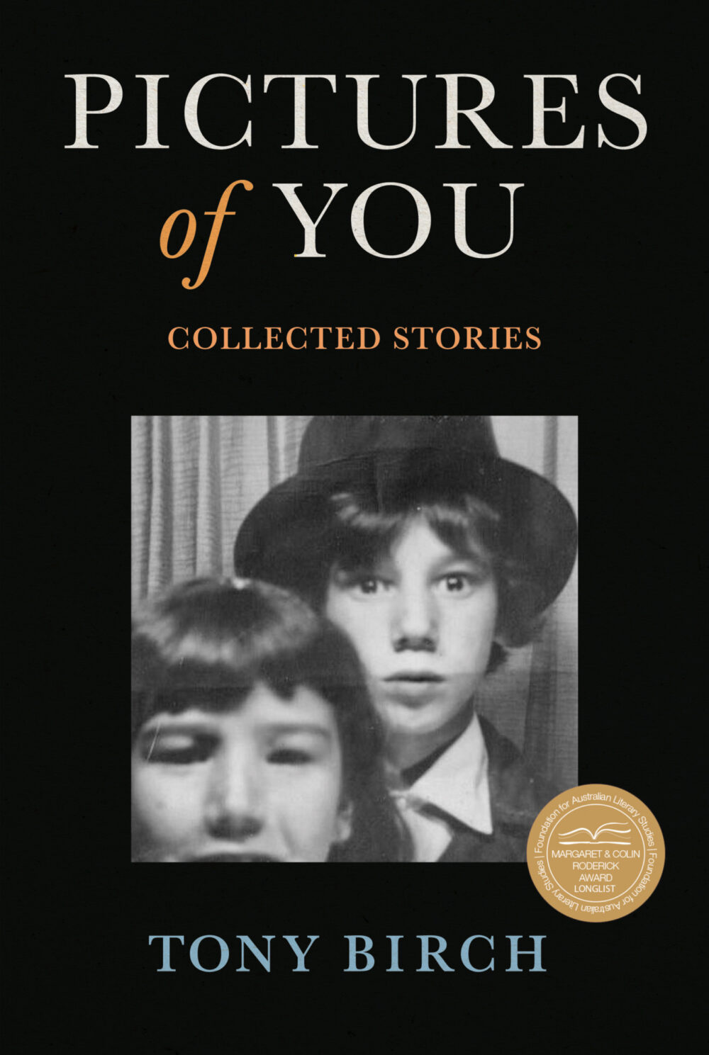 Pictures of You by Tony Birch