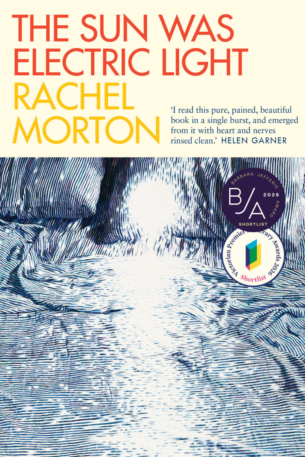 The Sun Was Electric Light by Rachel Morton The Sun Was Electric Light by Rachel Morton