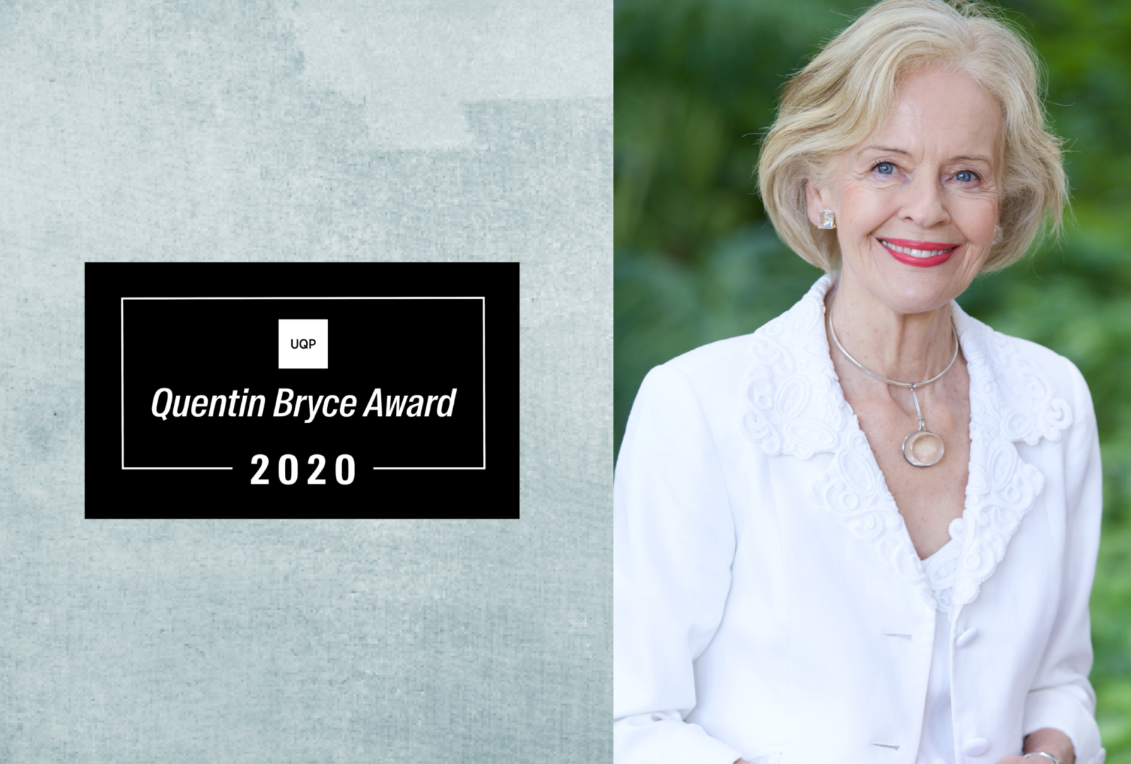 UQP announces the Quentin Bryce Award