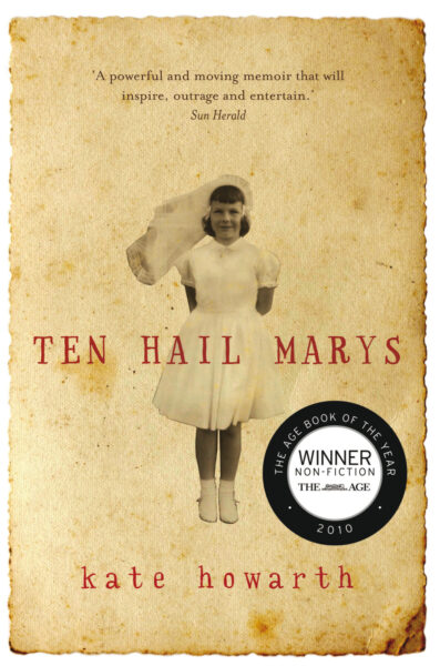 Ten Hail Marys by Kate Howarth