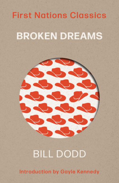 Broken Dreams (with an introduction by Gayle Kennedy) by Bill Dodd Broken Dreams (with an introduction by Gayle Kennedy) by Bill Dodd