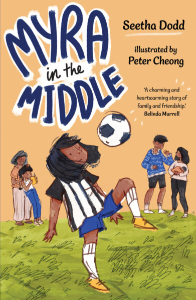Myra in the Middle by Seetha Dodd, Peter Cheong Myra in the Middle by Seetha Dodd, Peter Cheong