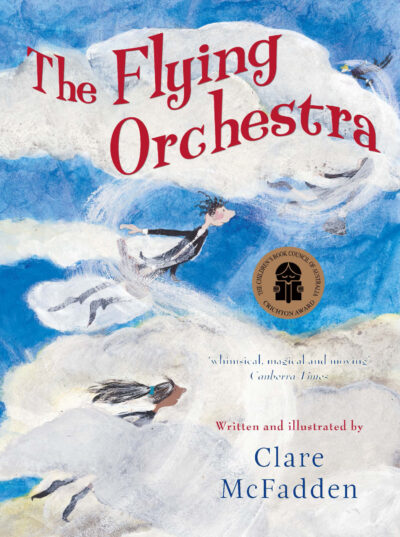 The Flying Orchestra by Clare McFadden The Flying Orchestra by Clare McFadden