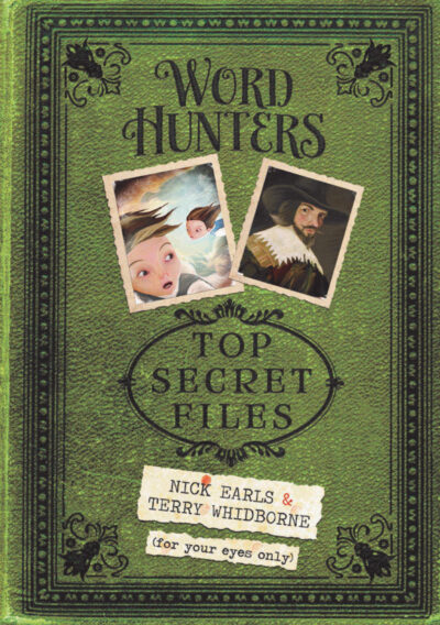 Word Hunters: Top Secret Files by Nick Earls, Terry Whidborne