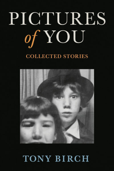 Pictures of You by Tony Birch