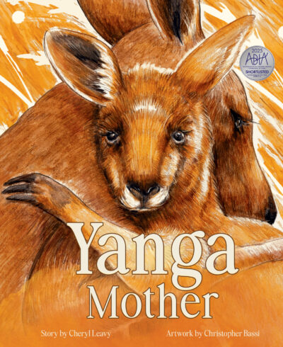 Yanga Mother by Cheryl Leavy, Christopher Bassi