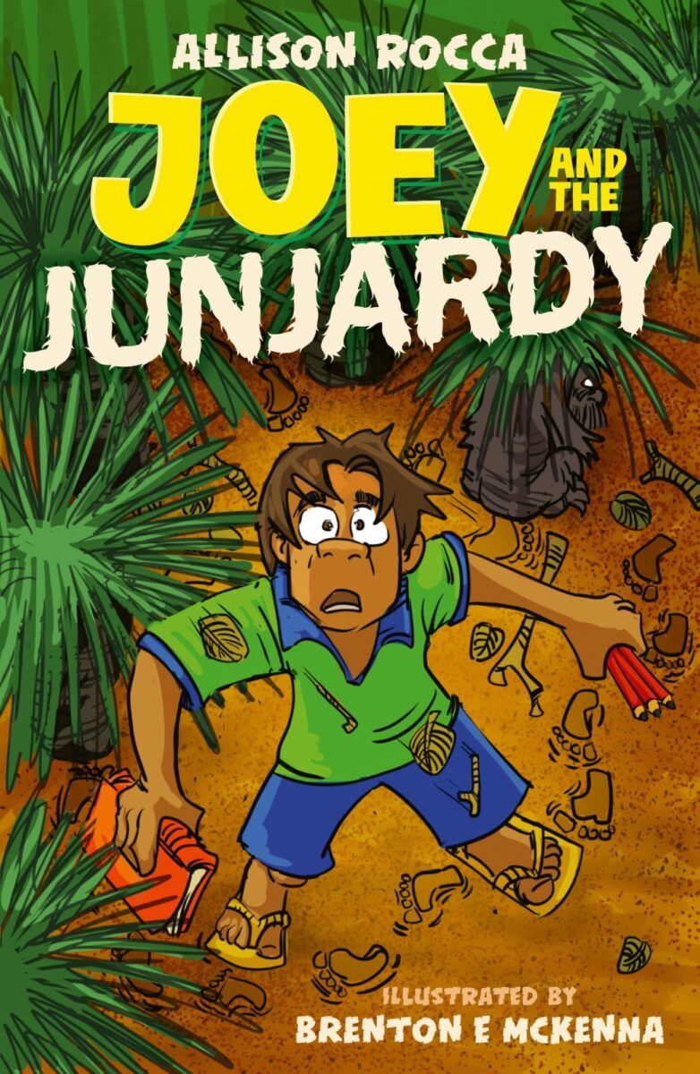 Joey and the Junjardy by Allison Rocca, Brenton E McKenna