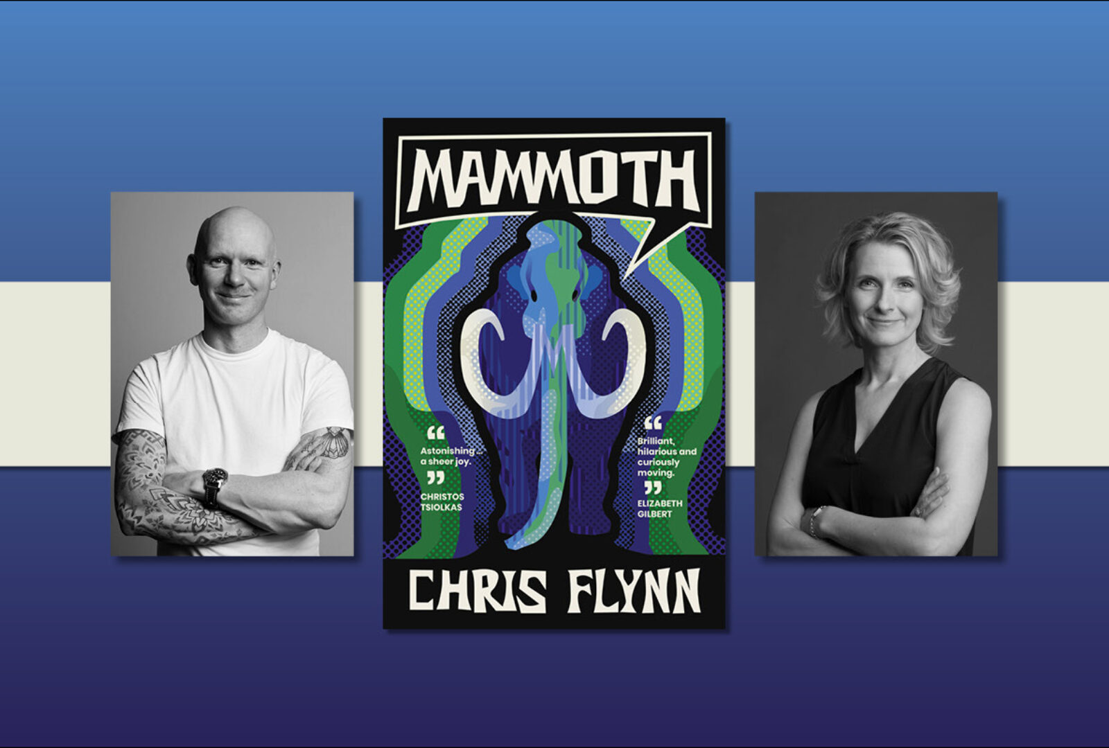 Big Mammoth Magic: Chris Flynn and Elizabeth Gilbert in conversation