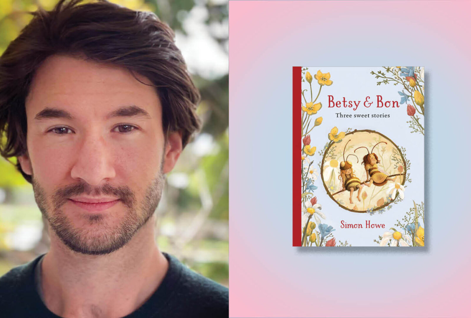 Betsy & Bon by Simon Howe Book Launch