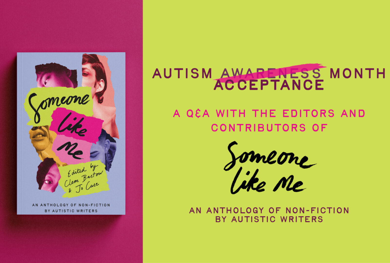'Someone Like Me' – a Q&A with the editors and contributors for Autism Acceptance Month